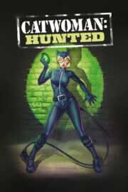 Catwoman: Hunted (2022) İzle