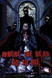 Where the Dead Go to Die (2012) İzle