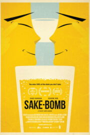 Sake-Bomb (2013) İzle