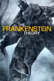 The Frankenstein Theory (2013) İzle