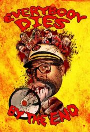 Everybody Dies by the End (2022) İzle