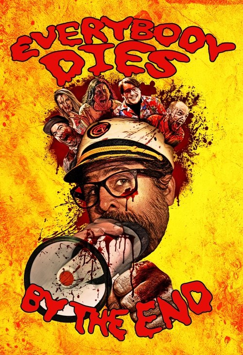 Everybody Dies by the End (2022) İzle