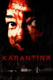 Karantina (2005) İzle