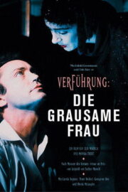 Verführung: Die grausame Frau (1986) İzle