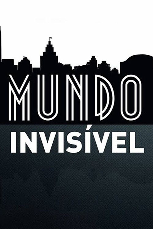 Mundo Invisível (2013) İzle