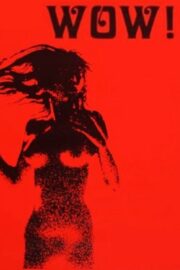 Wow (1970) İzle