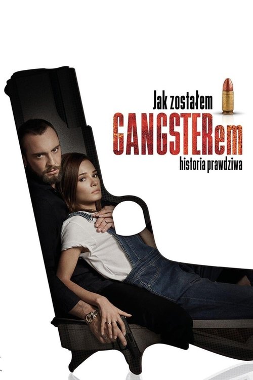 Nasıl Gangster Oldum? (2019) İzle