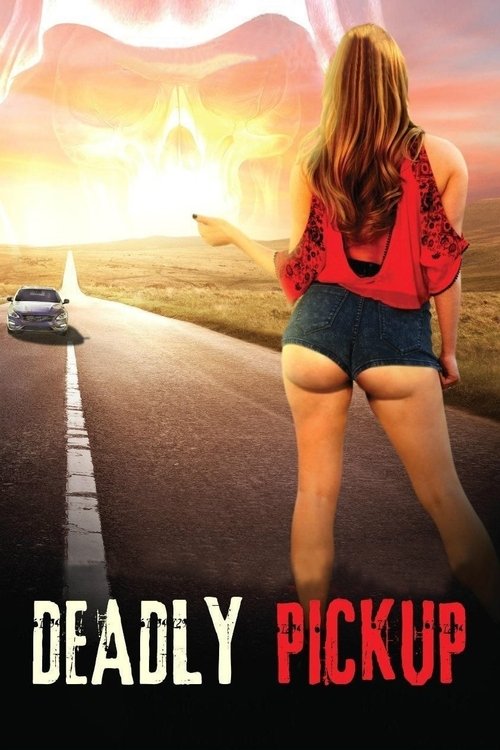 Deadly Pickup (2016) İzle