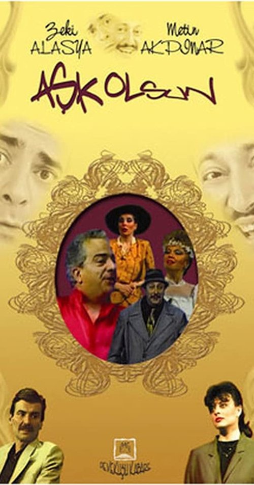 Aşk Olsun (1985) İzle