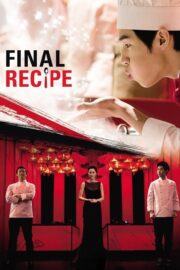 Final Recipe (2013) İzle