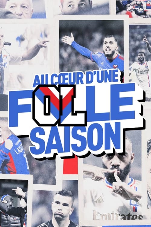 OL, au cœur d’une folle saison (2024) İzle