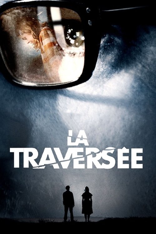 La Traversée (2012) İzle