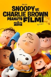 Snoopy ve Charlie Brown Peanuts Filmi (2015) İzle