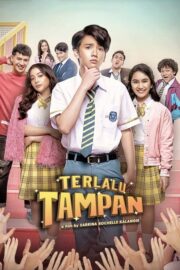Terlalu Tampan (2019) İzle