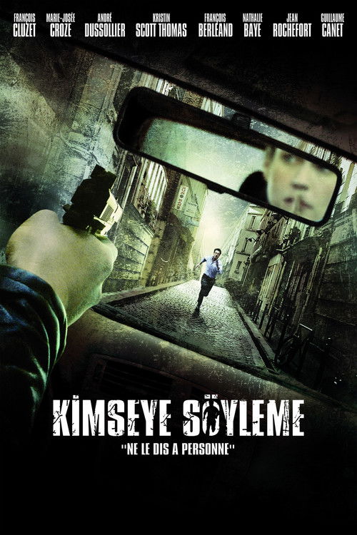 Kimseye Söyleme (2006) İzle
