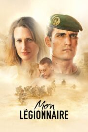 Mon légionnaire (2021) İzle
