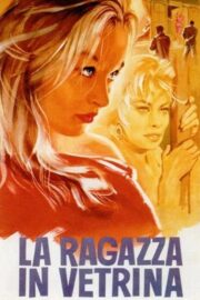 La ragazza in vetrina (1961) İzle