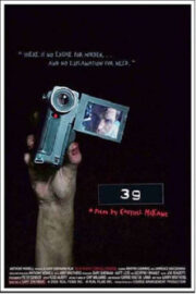 39: A Film by Carroll McKane (2006) İzle