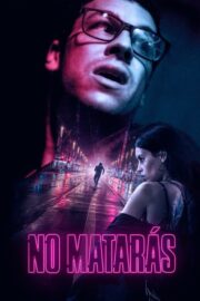 No matarás (2020) İzle