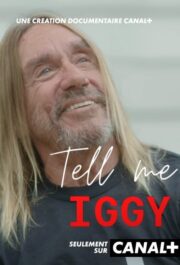 Tell Me Iggy (2022) İzle