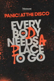 Everybody Needs A Place To Go: An Evening With Panic! At The Disco (2022) İzle