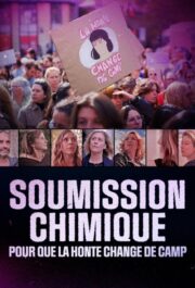 Soumission chimique: pour que la honte change de camp (2025) İzle