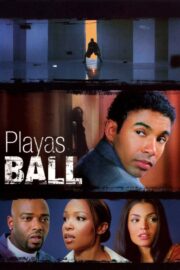 Playas Ball (2007) İzle
