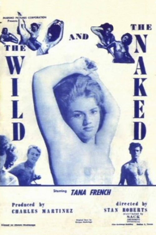 The Wild and the Naked (1962) İzle