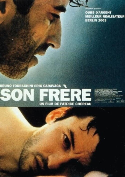 Son frère (2003) İzle