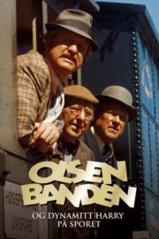 Olsenbanden og Dynamitt-Harry på sporet (1977) İzle