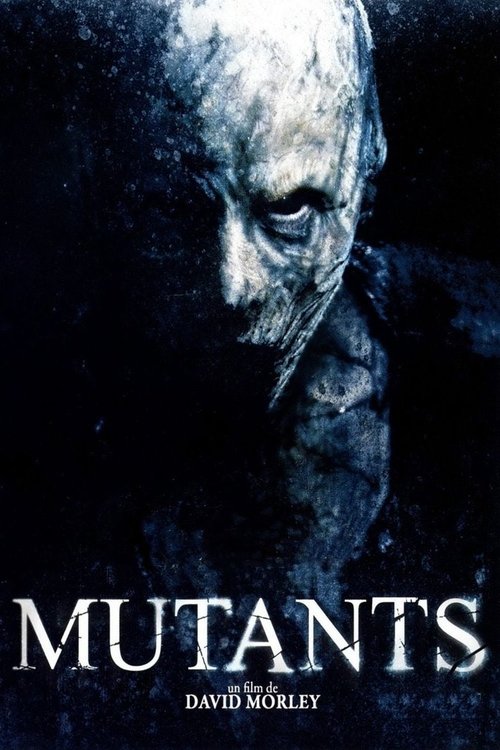 Mutantlar (2009) İzle
