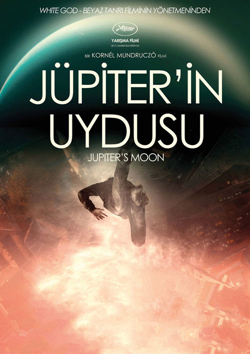 Jüpiter’in Uydusu (2017) İzle