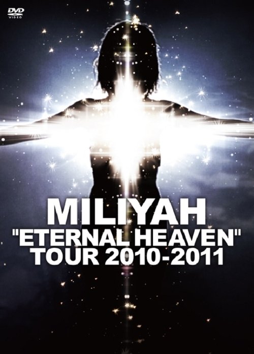 “ETERNAL HEAVEN” TOUR 2010-2011 (2011) İzle
