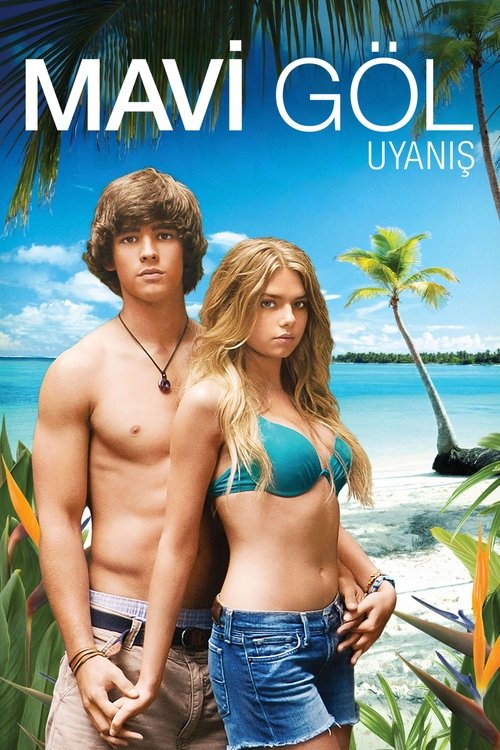 Mavi Göl: Uyanış (2012) İzle