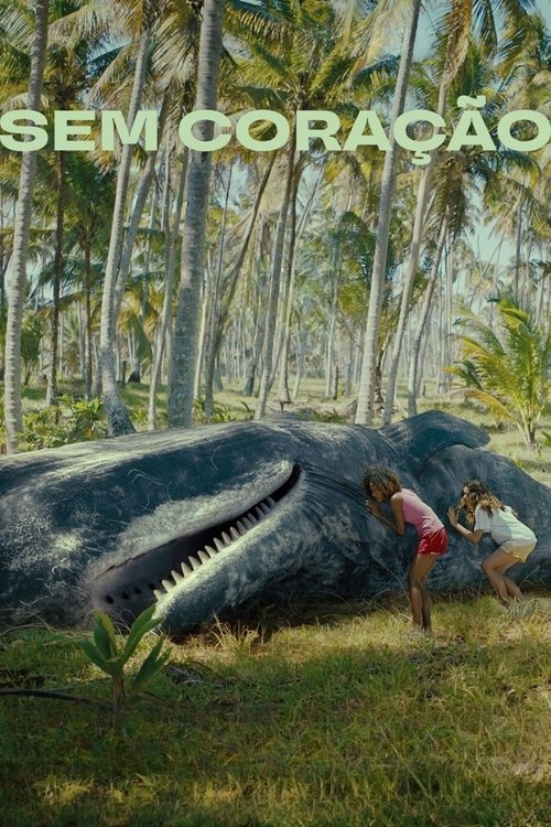 Sem Coração (2024) İzle