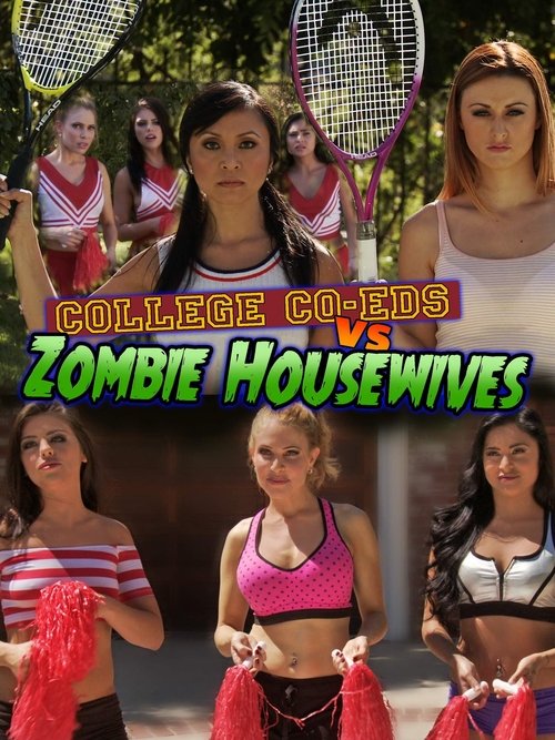 College Coeds vs. Zombie Housewives (2015) İzle