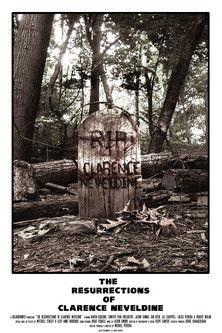 The Resurrections of Clarence Neveldine (2014) İzle