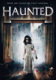 Haunted (2017) İzle