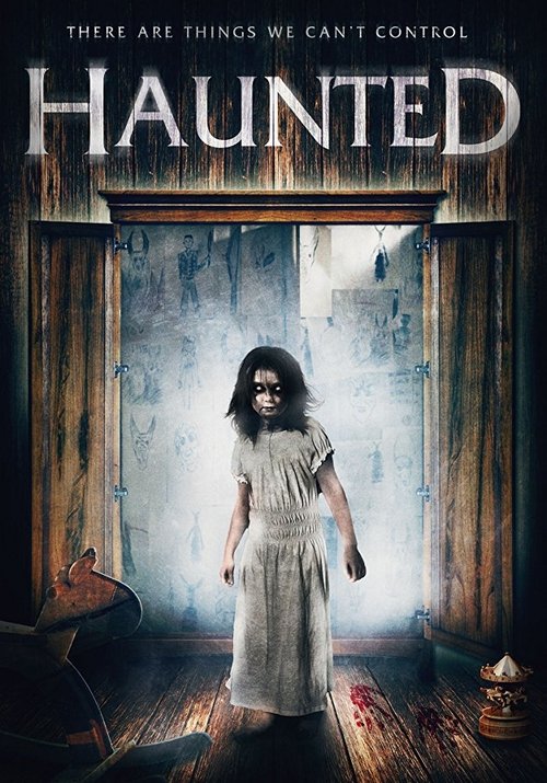 Haunted (2017) İzle