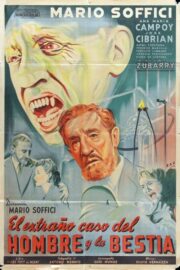 El extraño caso del hombre y la bestia (1951) İzle