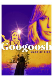Googoosh: Made of Fire (2024) İzle
