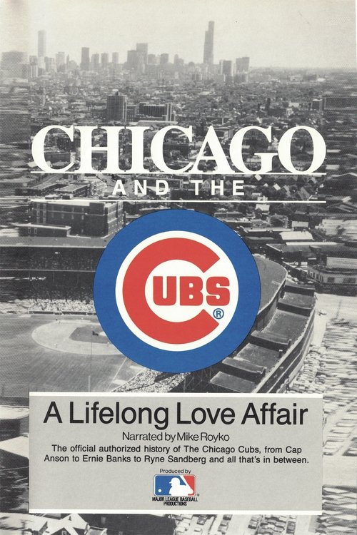 Chicago and the Cubs – A Lifelong Love Affair (1987) İzle