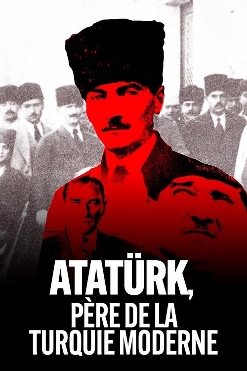 Atatürk, père de la Turquie moderne (2023) İzle