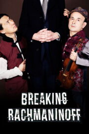 Breaking Rachmaninoff (2023) İzle