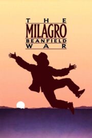 The Milagro Beanfield War (1988) İzle