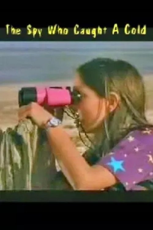 The Spy Who Caught a Cold (1995) İzle
