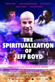 The Spiritualization of Jeff Boyd (2024) İzle