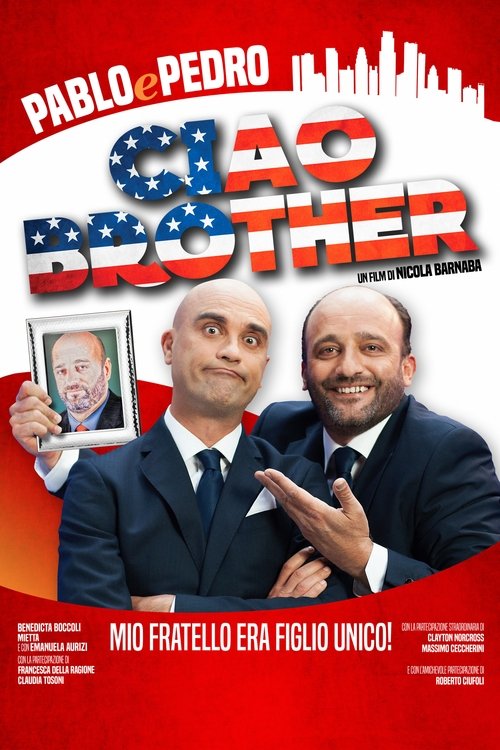 Ciao, Brother! (2016) İzle