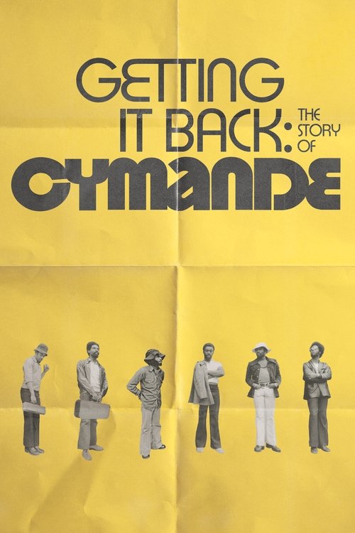 Getting It Back: The Story of Cymande (2024) İzle