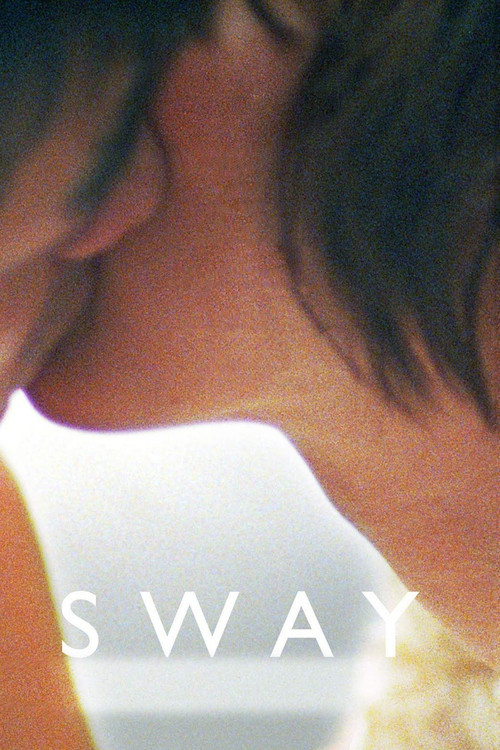 Sway (2014) İzle